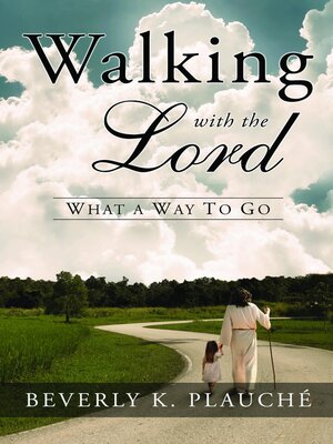 cover image of Walking with the Lord